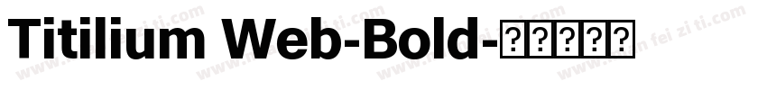 Titilium Web-Bold字体转换